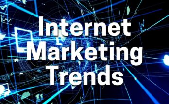 Internet Marketing Trends
