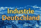 Industrie Produktion Deutschland